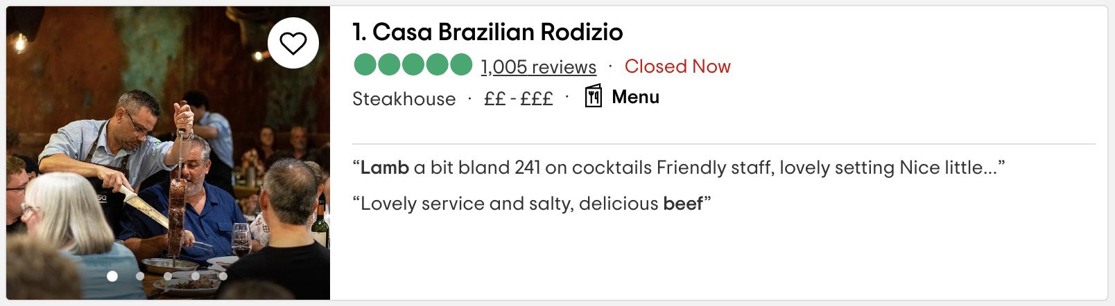 Screenshot from TripAdvisor's list of top restaurants in York, showing Casa Brazilian Rodizio ranked first, with 1005 reviews totally five stars, plus some info on restaurant type, opening times, price, a link to the menu, and some quotes from reviewers.